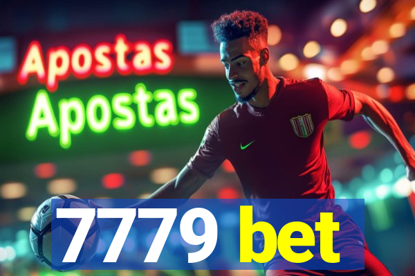 7779 bet